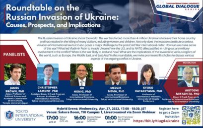 TIU Global Dialogue #16: Roundtable on the Russian Invasion of Ukraine: Causes, Prospects, and Implications