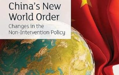 Hak Yin Li’s “China’s New World Order: Changes in the Non-Intervention Policy” is published by Edward Elgar Publishing