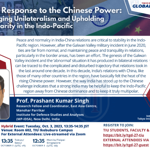 TIU Global Dialogue #27: India’s Response to the Chinese Power in the Indo-Pacific