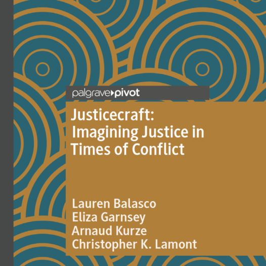 Prof. Lamont co-authors Justicecraft: Imagining Justice in Times of Conflict