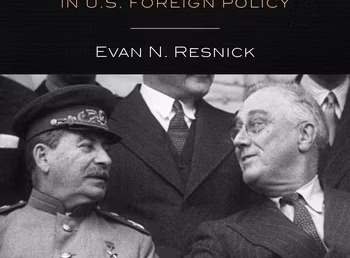 Evan N. Resnick on Allies of Convenience: A Theory of Bargaining in U.S. Foreign Policy